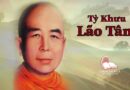 Tỳ Khưu Lão Tâm 2