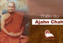 Thiền Sư Ajahn Chah