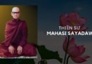 Ngài Thiền Sư Mahasi Sayadaw