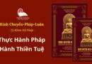 KINH CHUYỂN PHÁP LUÂN - THỰC HÀNH PHÁP HÀNH THIỀN TUỆ