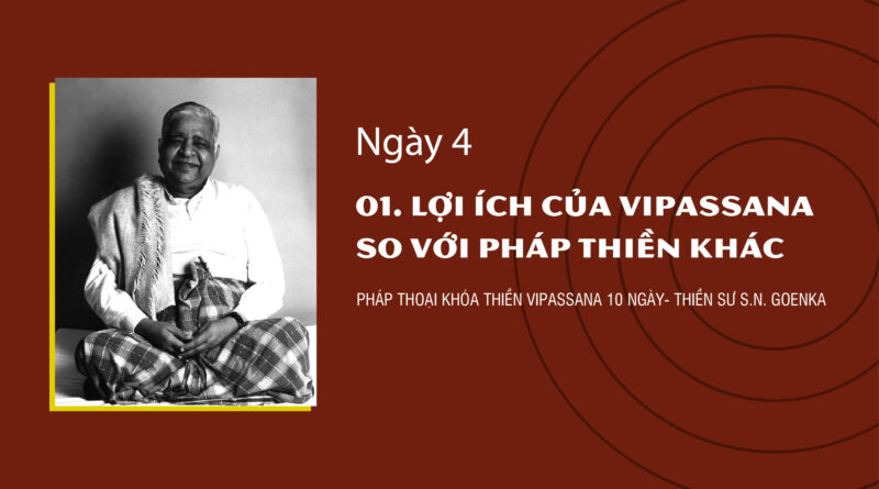 khoa thien vipassana 10 ngay s n goenka 1