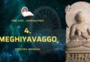 4. Meghiyavaggo