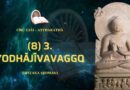 (8) 3. Yodhājīvavaggo