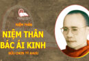 NIỆM THÂN BÁC ÁI KINH