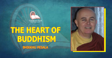 THE HEART OF BUDDHISM - BHIKKHU PESALA