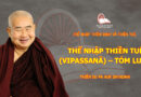 Thể Nhập Thiền Tuệ (vipassanā) – Tóm Lược