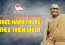 Videos 58. Thực Hành Thuận Thiên Nhiên | Thiền Sư Ajahn Chah – Những Lời Dạy Vượt Thời Gian Của Ajahn Chah
