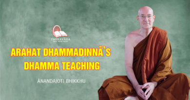 Arahat Dhammadinnā’s Dhamma Teaching