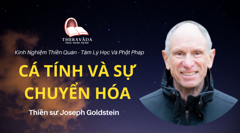 Ca-tinh-va-su-chuyen-hoa-Joseph-Goldstein-Theravada