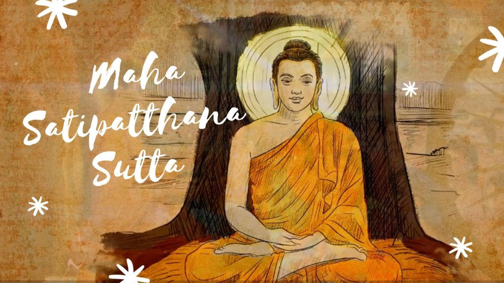 mah-satipa-h-na-sutta-the-great-discourse-on-the-establishing-of