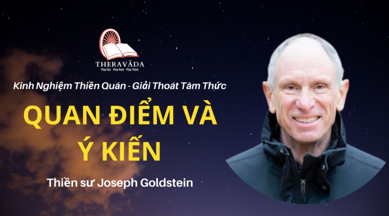 Quan-diem-va-y-kien-Joseph-Goldstein-Theravada