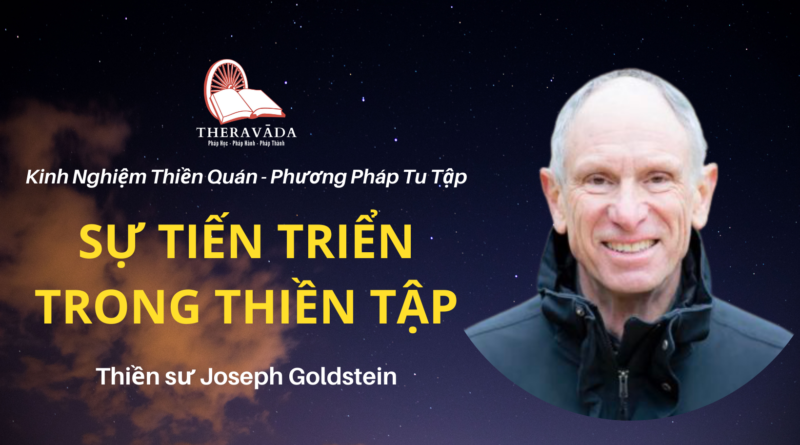Su-tien-trien-trong-thien-tap-Joseph-Goldstein-Theravada