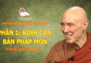 PHẦN 1: KINH CĂN BẢN PHÁP MÔN