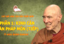 PHẦN 1: KINH CĂN BẢN PHÁP MÔN (TIẾP)