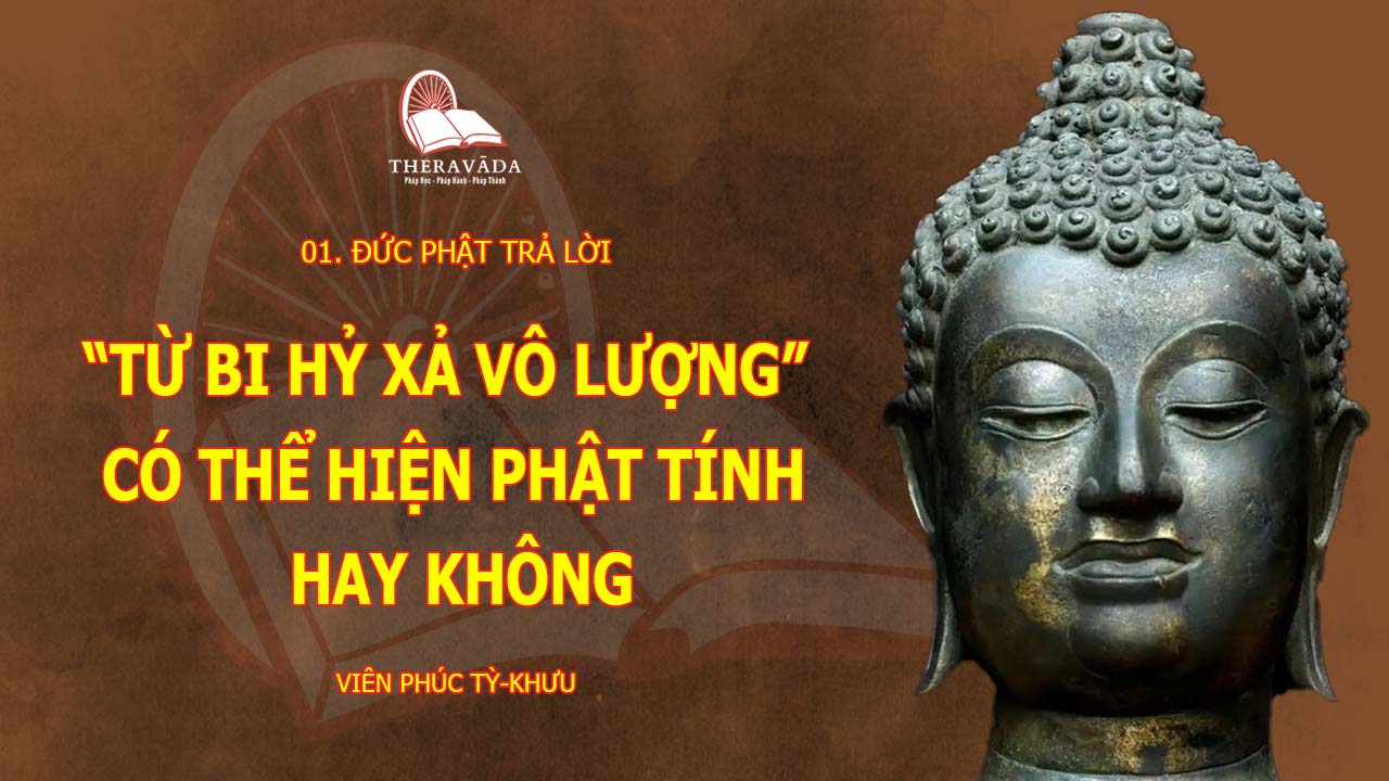 từ Bi Hỷ Xả Vô Lượng Có Thể Hiện Phật Tính Hay Không