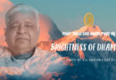 Video 1. Brightness Of Dhamma | Thiền Sư S.n. Goenka – Pháp Thoại Cho Người Phục Vụ