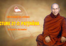 Video 57. Lecture 27-2: Paṭṭhāna | Sayādaw U Sīlānanda