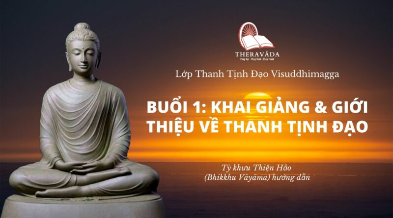 Lop Thanh Tinh Dao Visuddhimagga