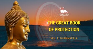 THE GREAT BOOK OF PROTECTION - VEN. E. DHAMMAPALA
