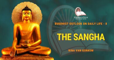 Buddhist Outlook On Daily Life - 8. The Sangha