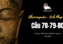 LỚP KINH PHÁP CÚ DHAMMAPADA PALI: CÂU 78-79-80