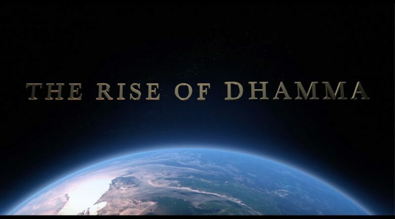 The Rise Of Dhamma 800x445 1