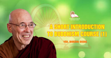 a short introduction to buddhism course by ven bhikkhu bodhi 1