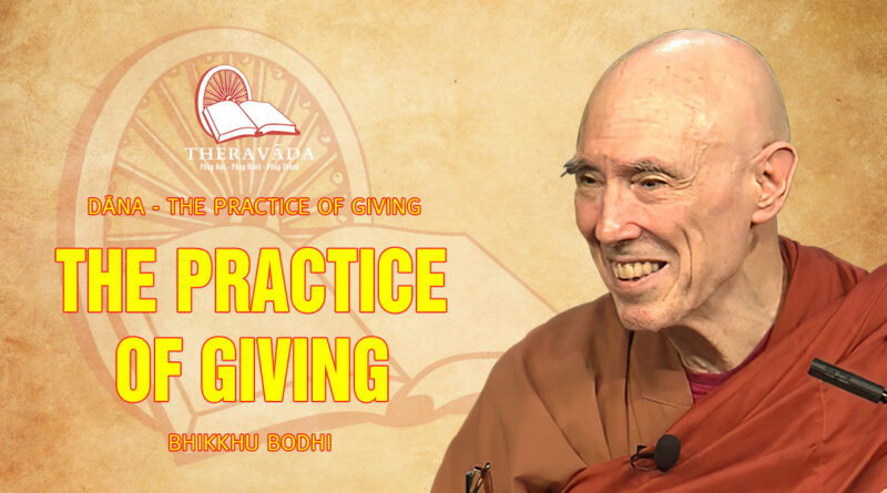 dana the practice of giving bikkhu bodhi 3