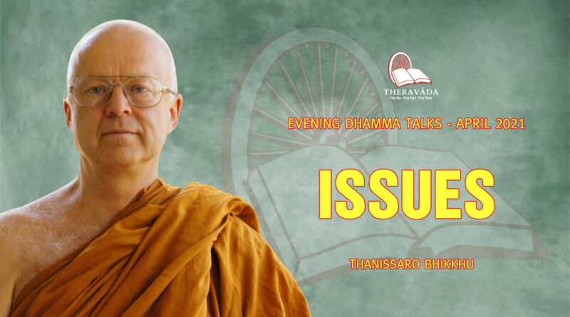 evening dhamma talk april 2021 thanissaro bhikkhu 14