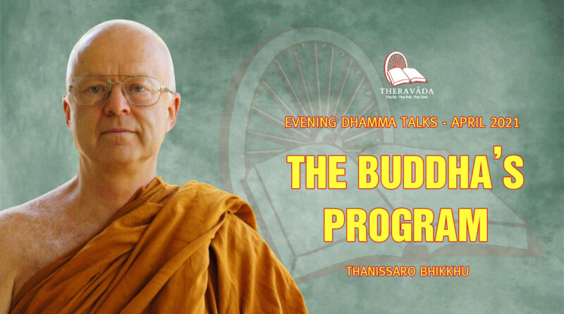evening dhamma talk april 2021 thanissaro bhikkhu 23