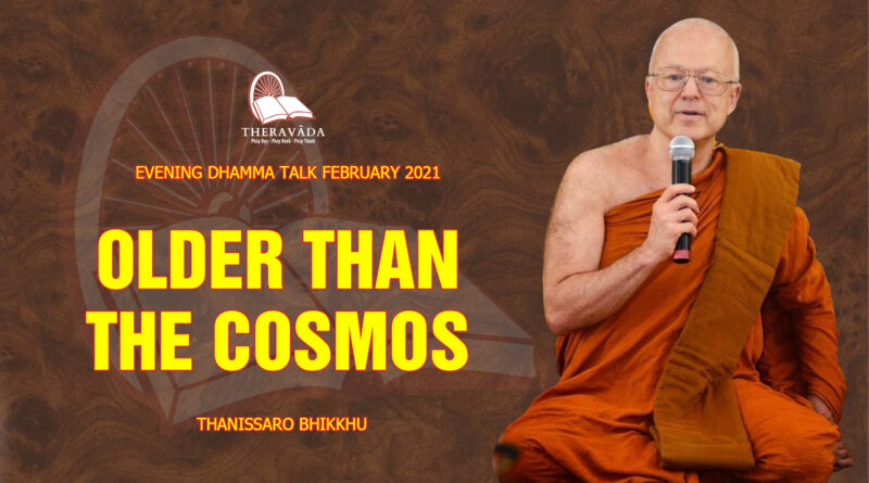 evening dhamma talk february 2021 thanissaro bhikkhu 1