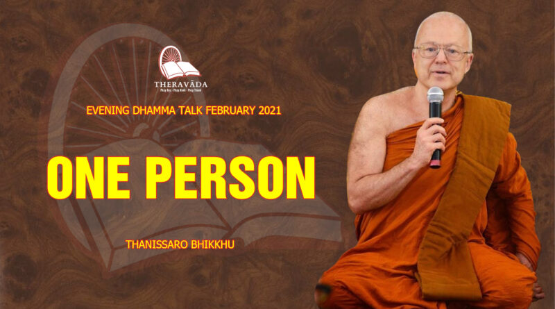 evening dhamma talk february 2021 thanissaro bhikkhu 20