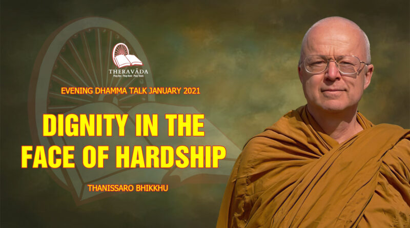 evening dhamma talk january 2021 thanissaro bhikkhu 10