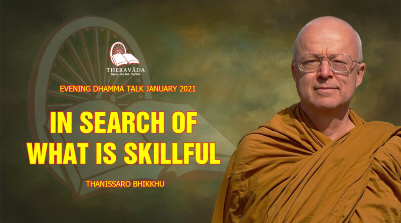 evening dhamma talk january 2021 thanissaro bhikkhu 14