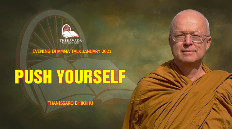 evening dhamma talk january 2021 thanissaro bhikkhu 17