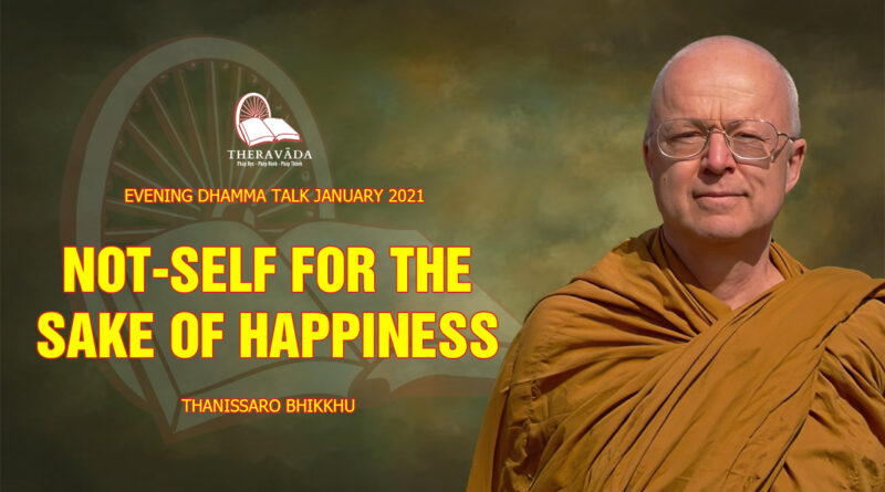evening dhamma talk january 2021 thanissaro bhikkhu 19