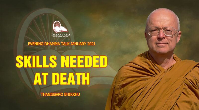 evening dhamma talk january 2021 thanissaro bhikkhu 22