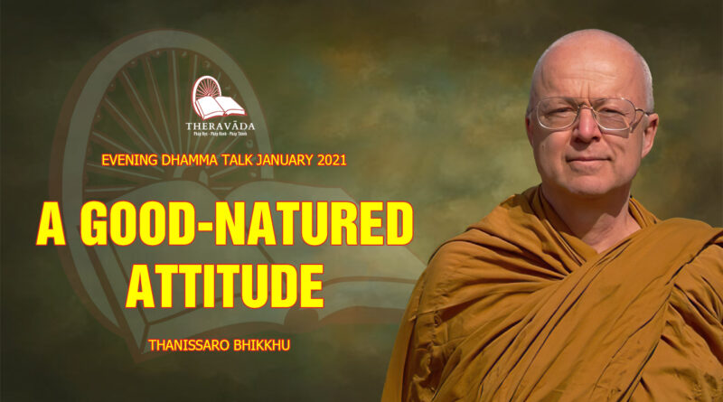 evening dhamma talk january 2021 thanissaro bhikkhu 25