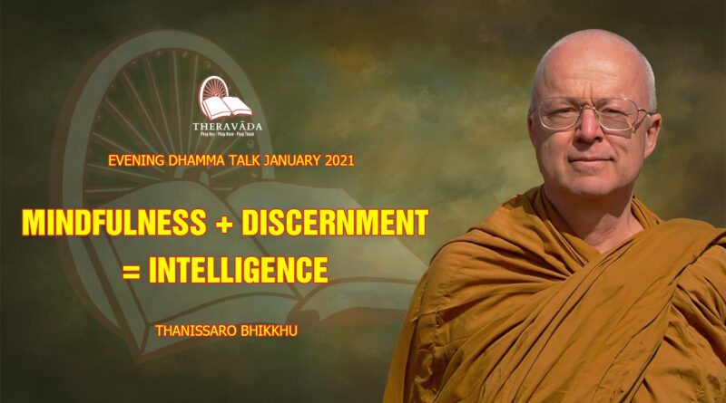 evening dhamma talk january 2021 thanissaro bhikkhu 4