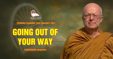 evening dhamma talk january 2021 thanissaro bhikkhu 6