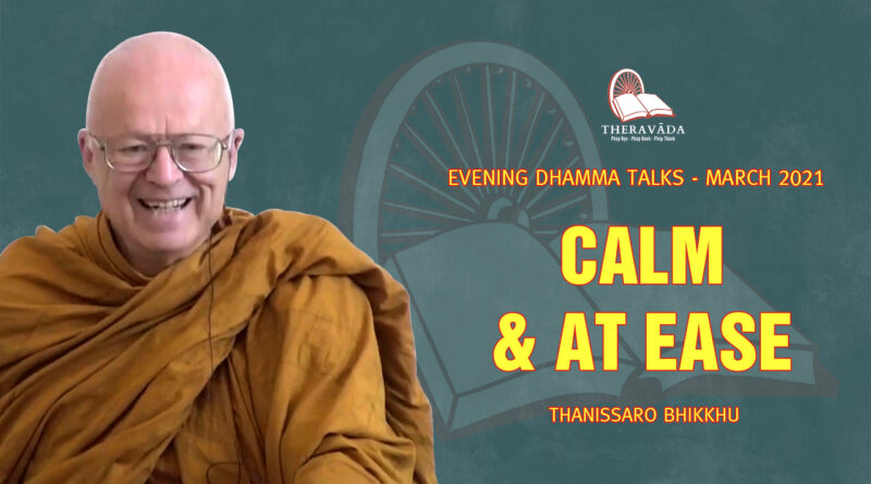 evening dhamma talk march 2021 thanissaro bhikkhu 24
