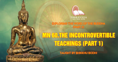 exploring the word of the buddha part 2 bhikkhu bodhi 2
