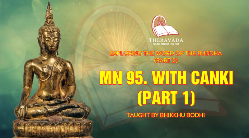 exploring the word of the buddha part 2 bhikkhu bodhi 5