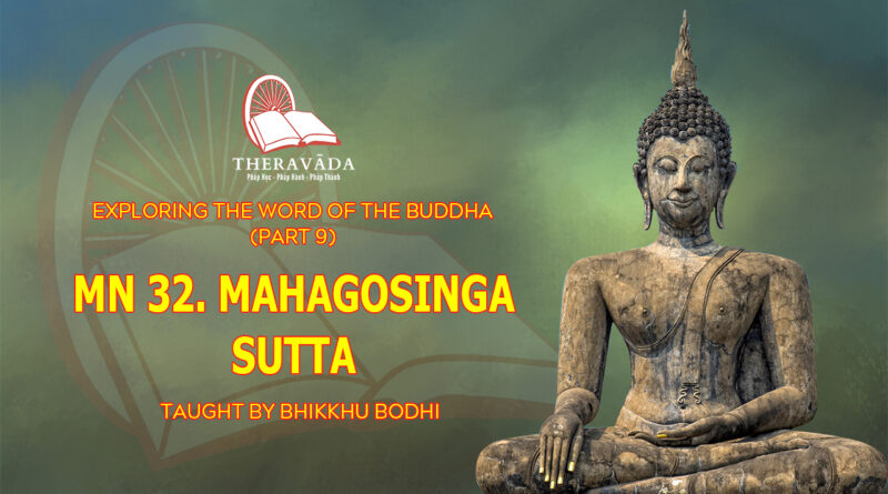 exploring the word of the buddha part 9 bhikkhu bodhi 2