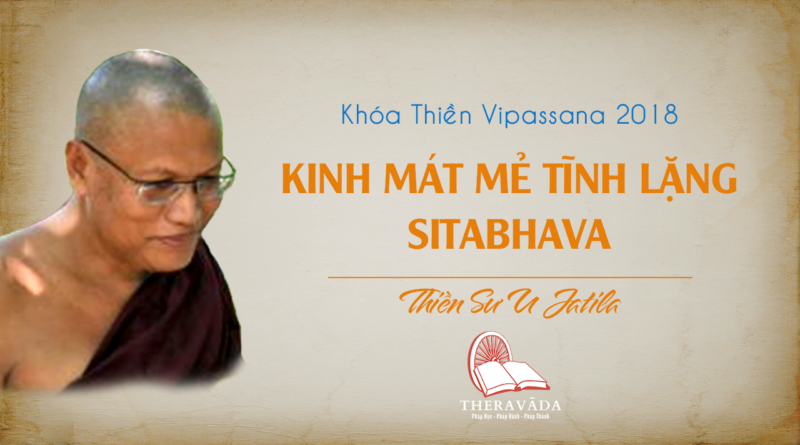 khoa thien vipassana 2018 thien su u jatila 18