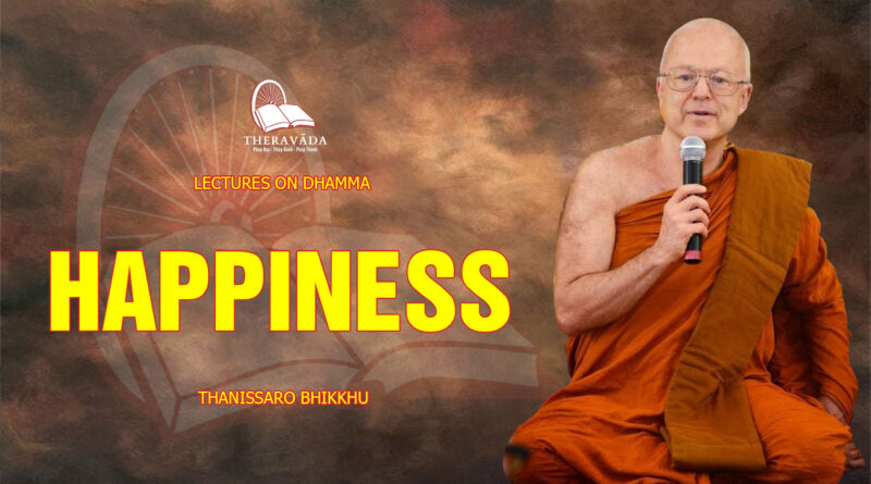 lectures on dhamma thanissaro bhikkhu 12