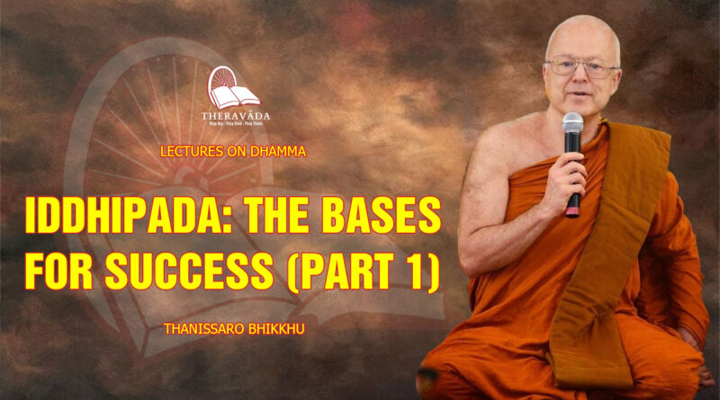 lectures on dhamma thanissaro bhikkhu 13