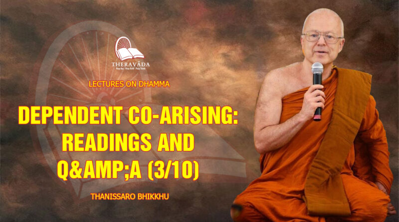 lectures on dhamma thanissaro bhikkhu 31