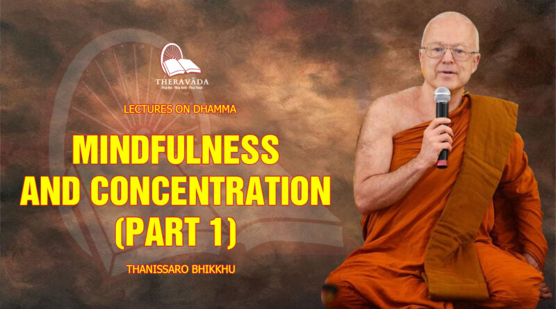 lectures on dhamma thanissaro bhikkhu 49