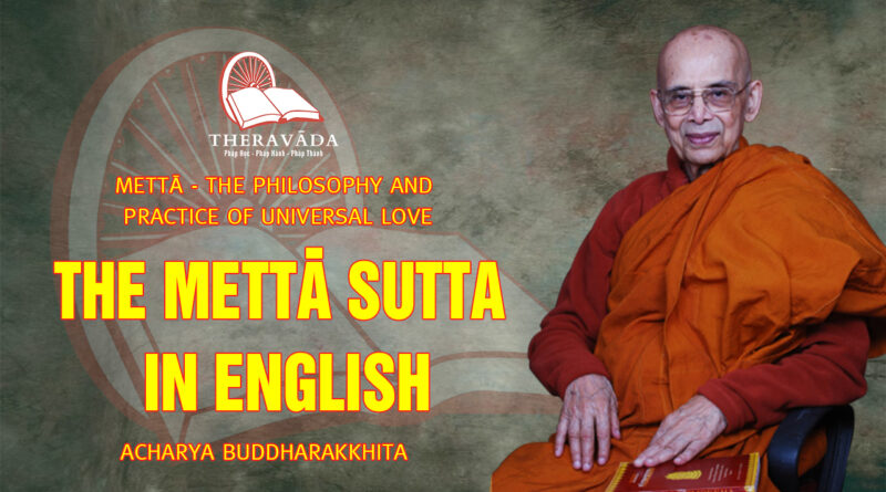 metta the philosophy and practice of universal love acharya buddharakkhita 15